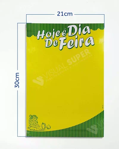 Cartaz Hoje é Dia de Feira 21x30cm Mod. 39 – 100un