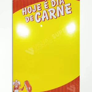 Cartaz Hoje é Dia de Carne 32x46cm Mod. 17 - 100un