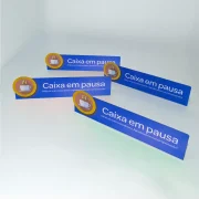 Placa de Identificação Caixa em Pausa ou Fechado 25,5×6,5×5 em Ps 1mm