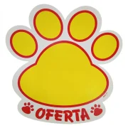 Cartaz de Ofertas Pet Modelo 21 em formato de patinha para identificação de promoções em pet shops e supermercados.